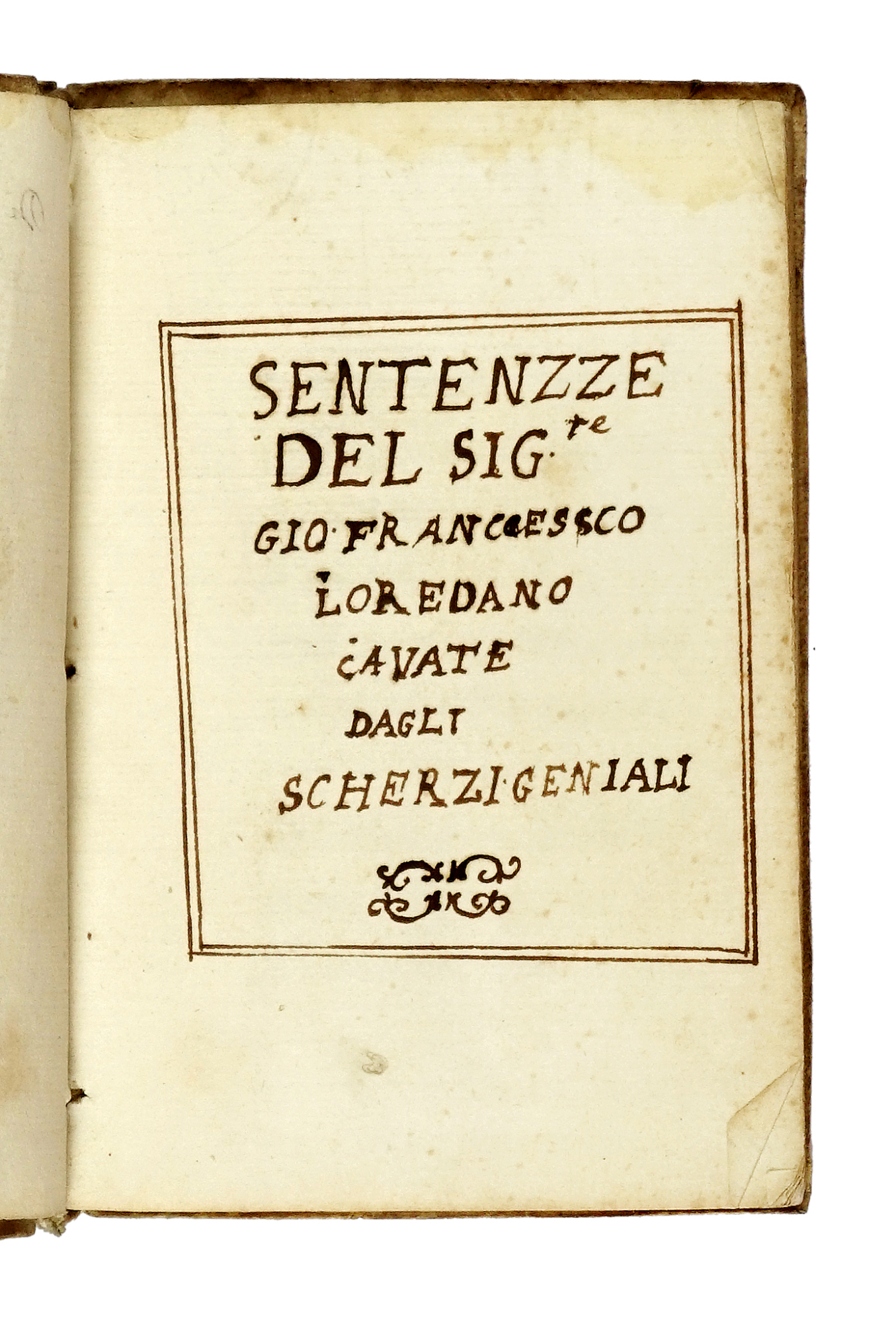 Abebooks Sentenze del Sig. Gio. Francesco Loredano cavate dagli "Scherzi geniali"