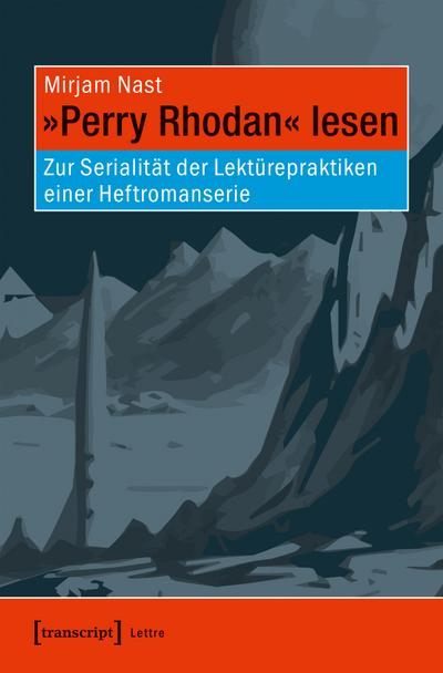 Nast,Perry Rhodan lesen - Mirjam Nast