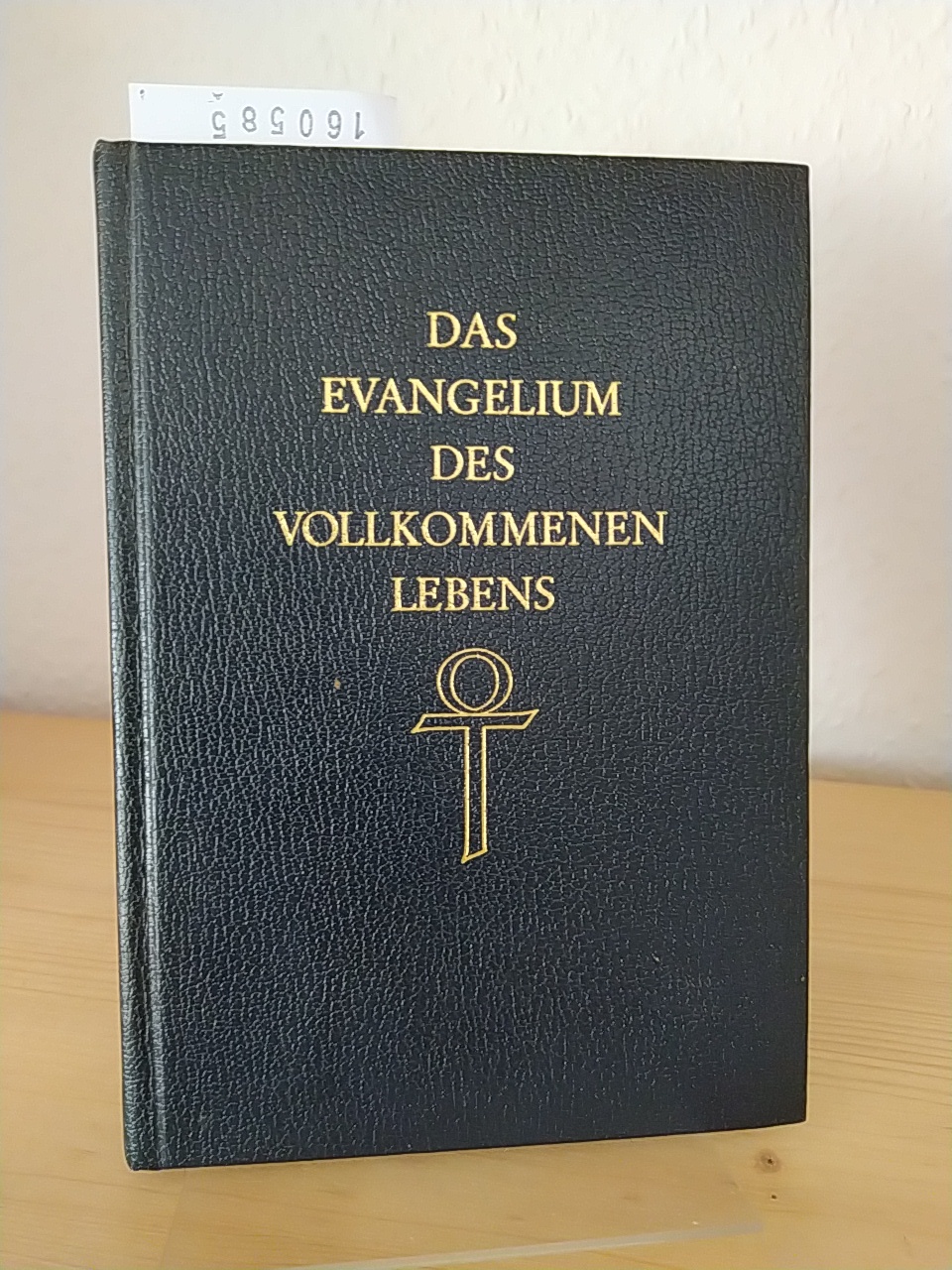 Das Evangelium des vollkommenen Lebens. Ein ursprüngliches und vollständiges Evangelium. [Aus dem aramäischen Urtext ins Englische übersetzt und herausgegeben von G. J. Ouseley]. Deutsche Ausgabe mit einem Vor- und Nachwort und Kommentaren von Rudolf Müller. - Ouseley, Gideon Jasper Richard (Hrsg.