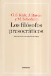 Los filósofos presocráticos - G.S. Kirk ; J. Raven ; M. Schofield