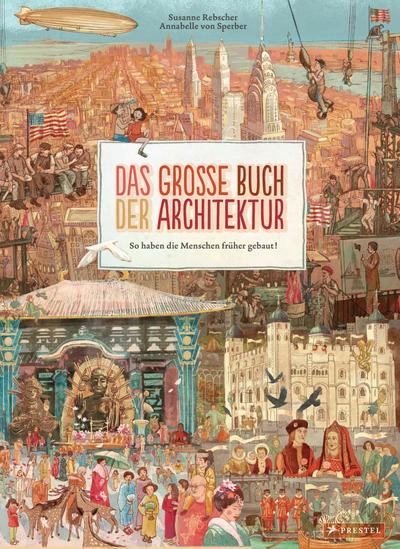 Das große Buch der Architektur - Susanne Rebscher