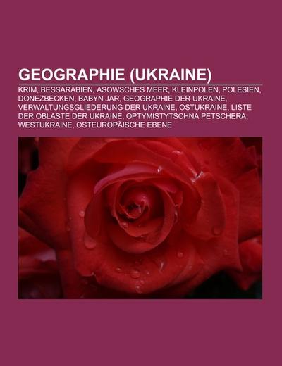 Geographie (Ukraine) - Books LLC