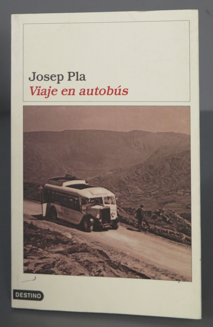Viaje en autobús. Josep Pla - Josep Pla