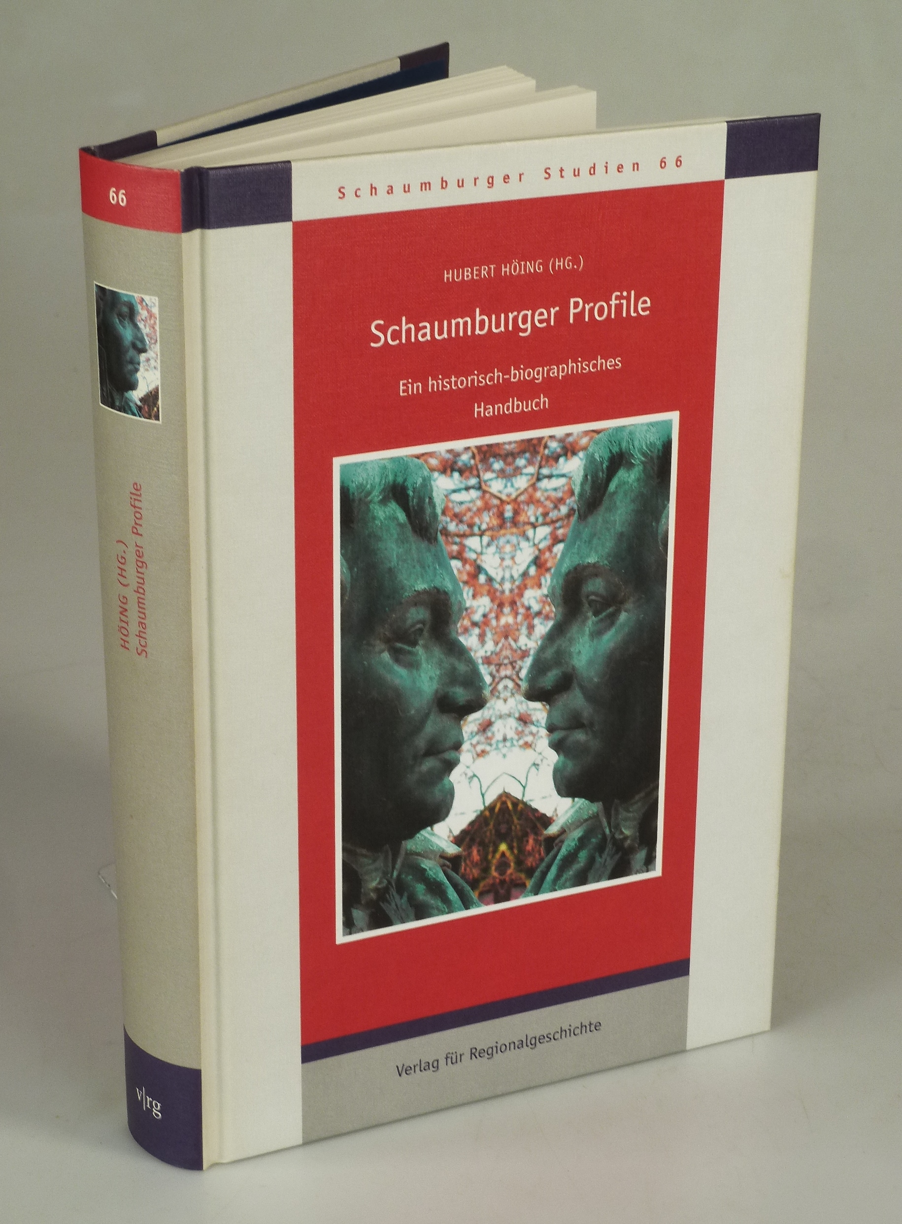 Schaumburger Profile. - HÖING, Hubert (Hrsg.).