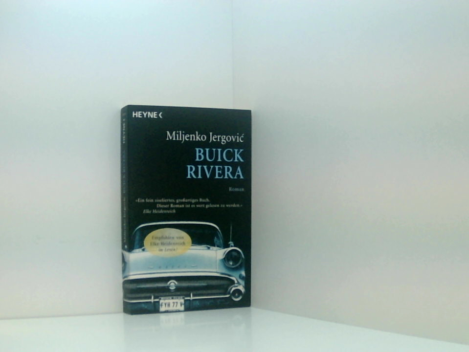 Buick Rivera: Roman Roman - Miljenko Jergovic