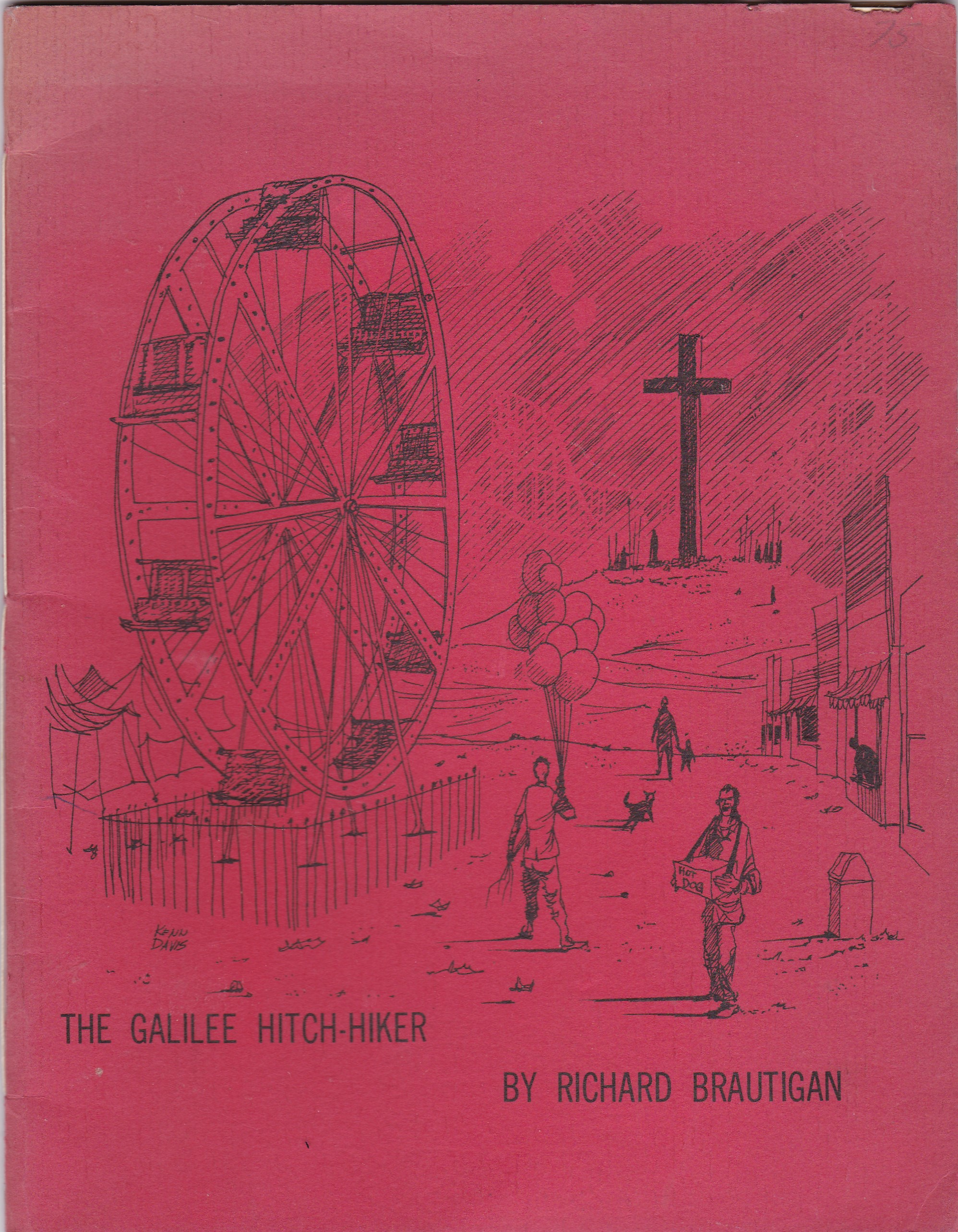 THE GALILEE HITCH-HIKER Brautigan, Richard [Assez bon] [Couverture souple]