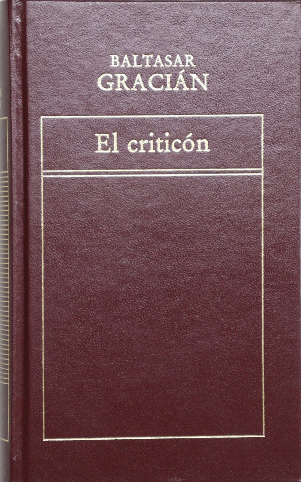 El criticón - Gracián, Baltasar