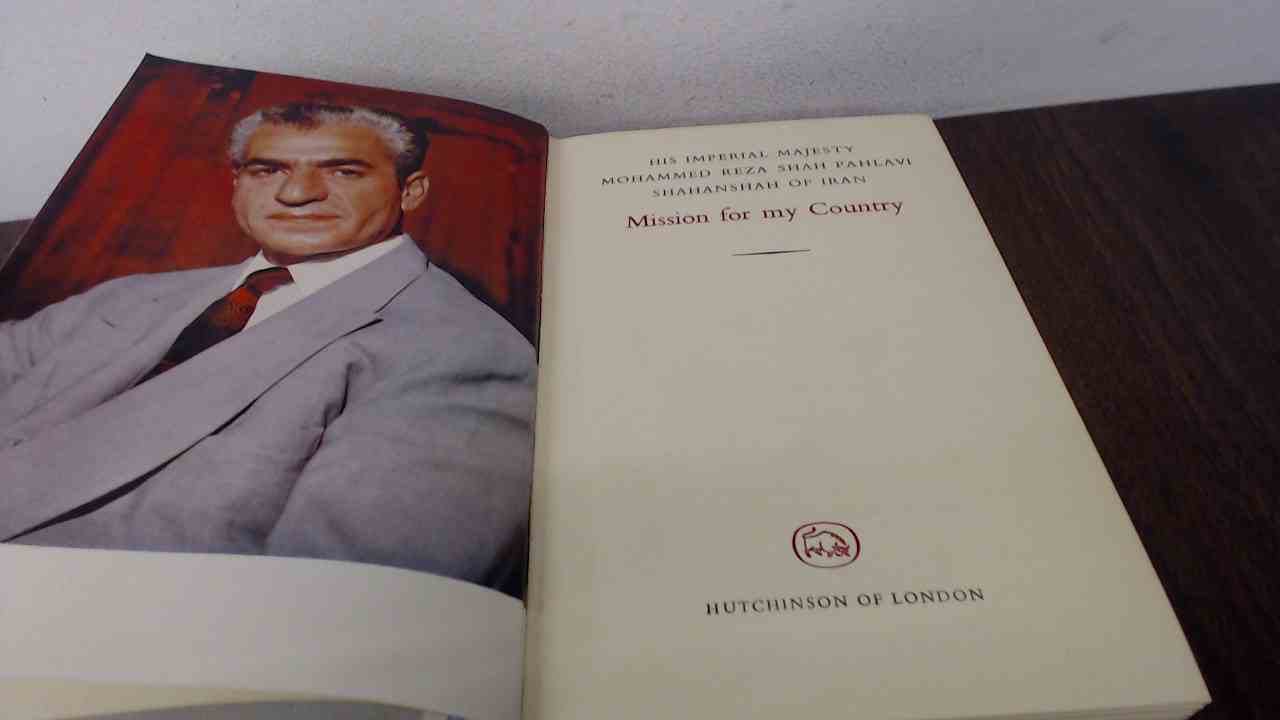 Mission for My Country (First Edition) by Mohammed Reza Shah
