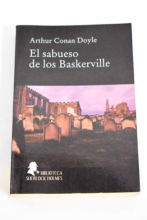 El sabueso de los Baskerville - Conan Doyle