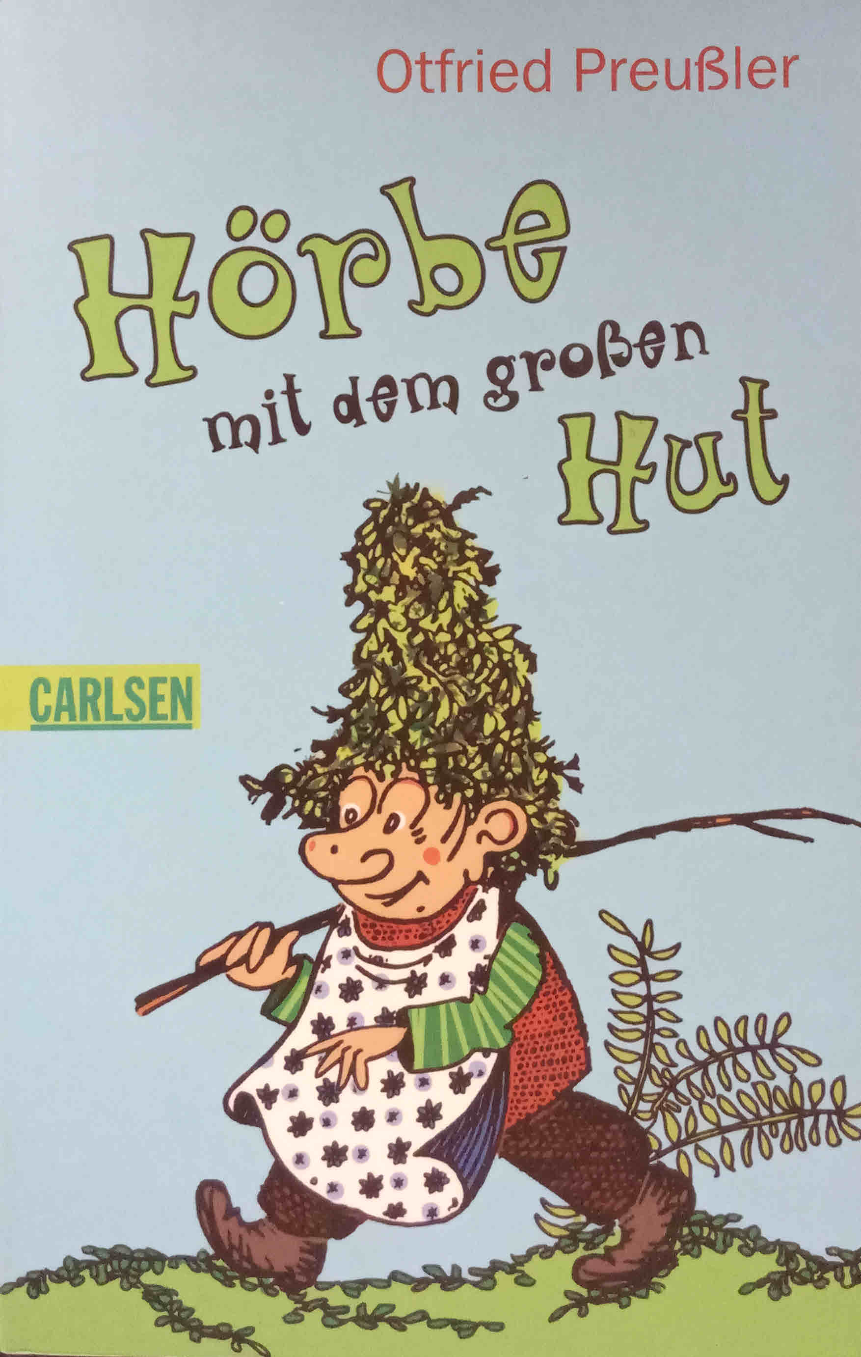 Hörbe mit dem großen Hut : eine Hutzelgeschichte. erzählt und gezeichnet von / Carlsen ; 615 - Preußler, Otfried