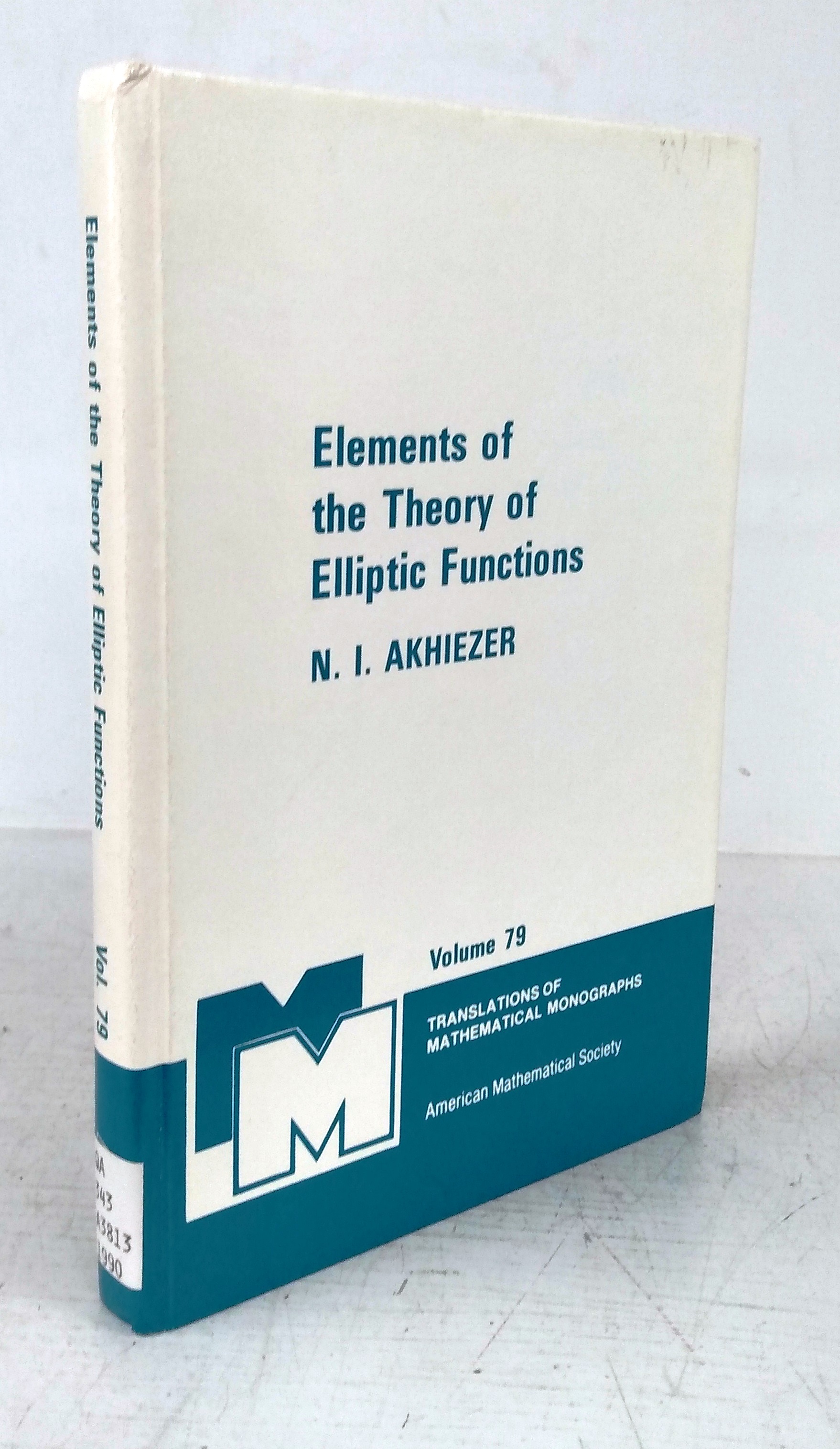 Elements of the Theory of Elliptic Functions - AKHIEZER, N. I.