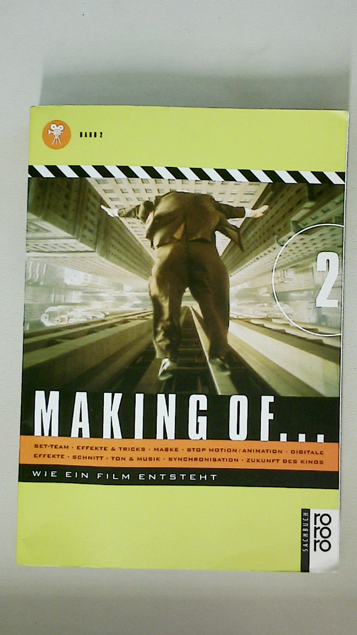 MAKING OF . Wie ein Film entsteht 2 - Hans-Christoph Blumenberg, Dr. Malwine Blunck