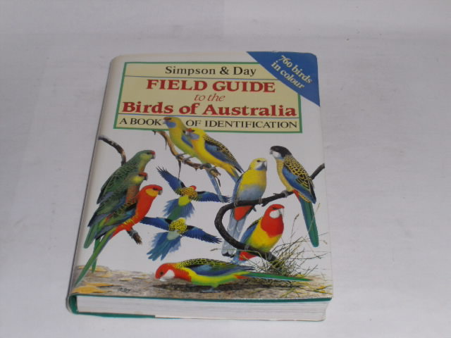 Field Guide to the Birds of Australia. - Simpson, Ken