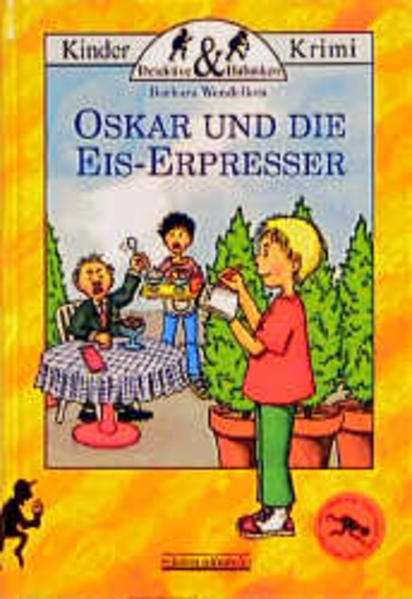 Oskar und die Eis-Erpresser - Barbara Wendelken und Susanne Krauss