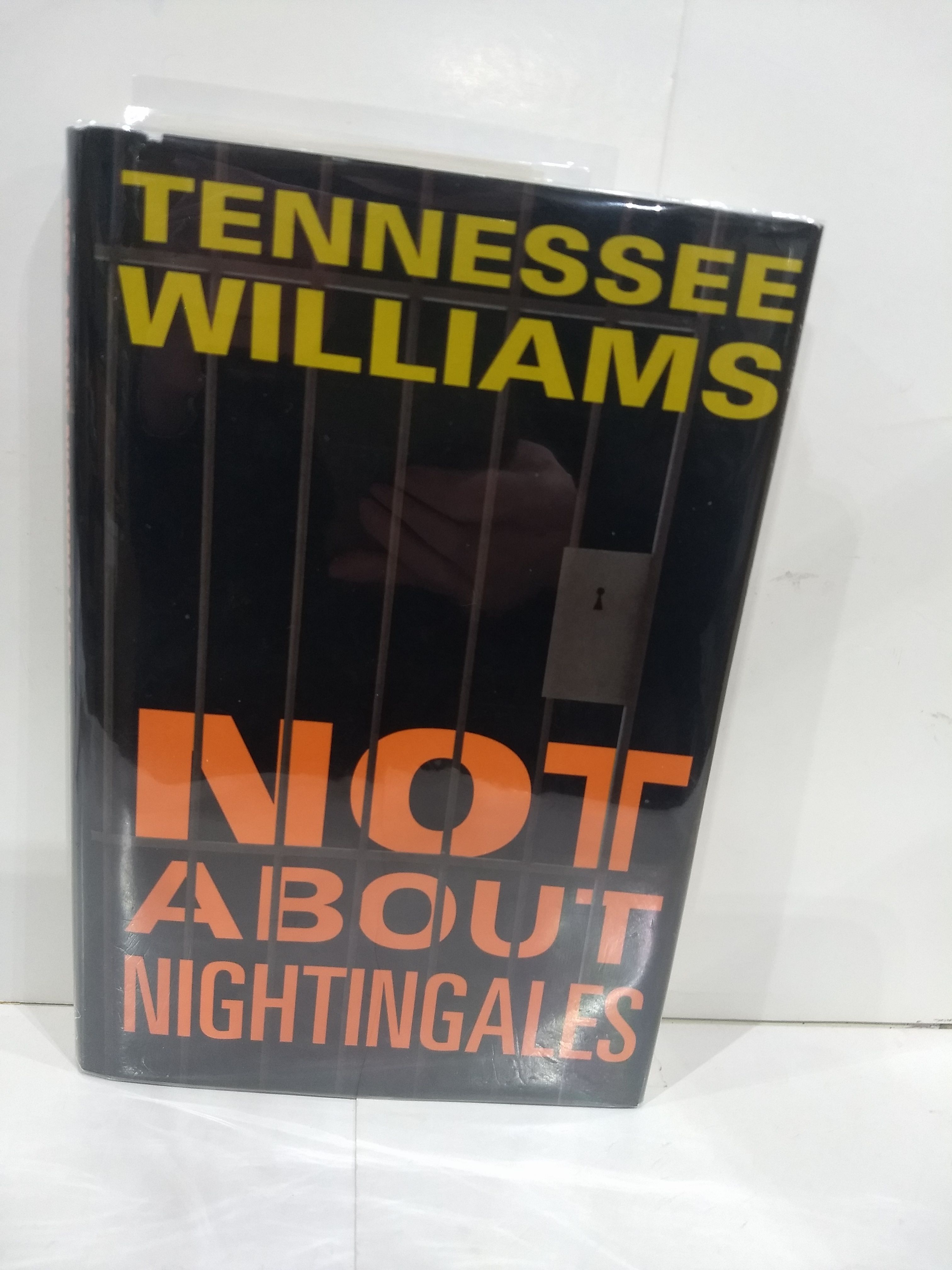 Not About Nightingales (SIGNED by Editor and by Actor James Black) - Tennessee Williams
