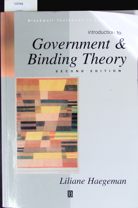 Introduction to government and binding theory. Blackwell textbooks in linguistics. - Haegeman, Liliane M. V.