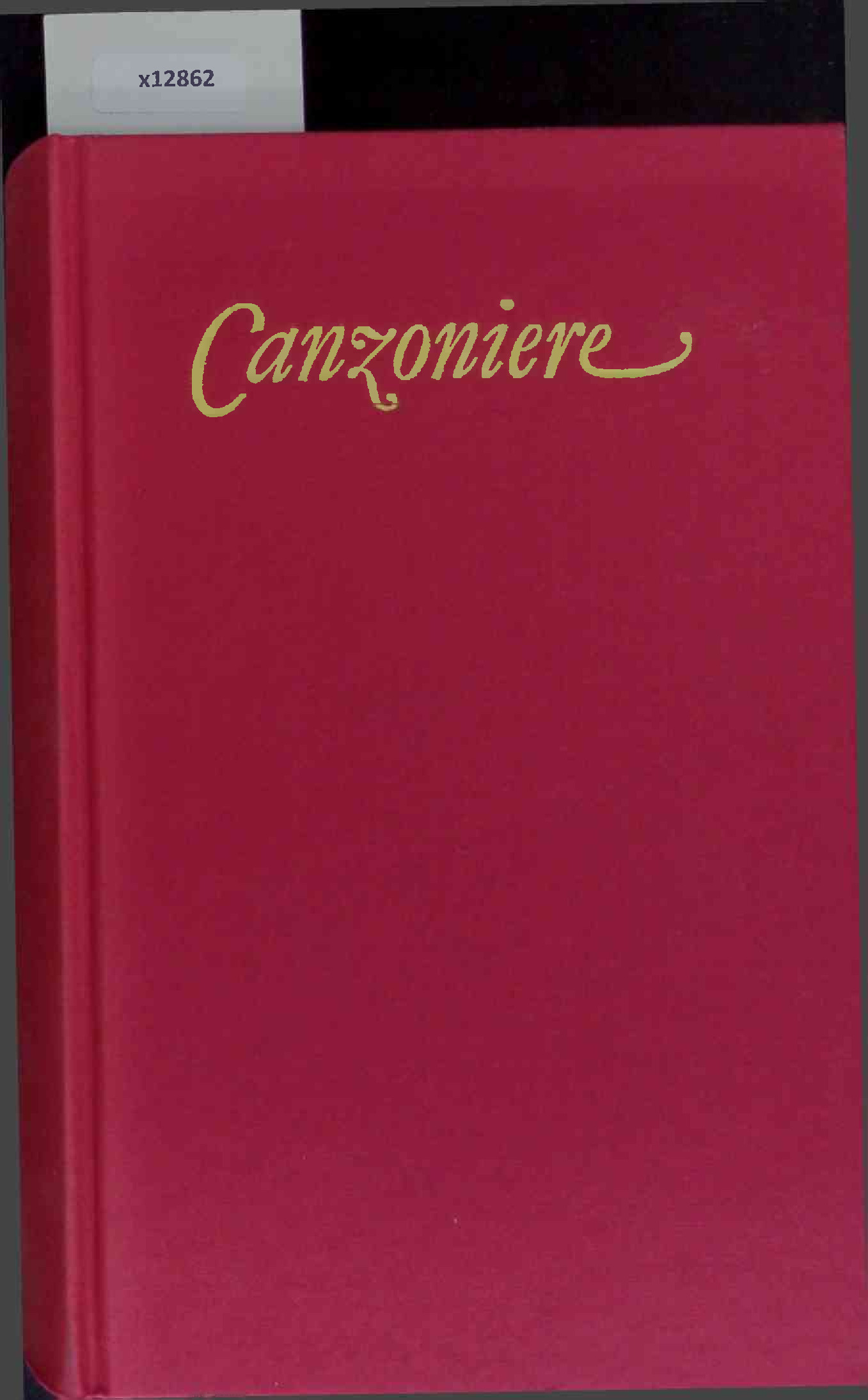 Canzoniere. - Petrarca, Francesco