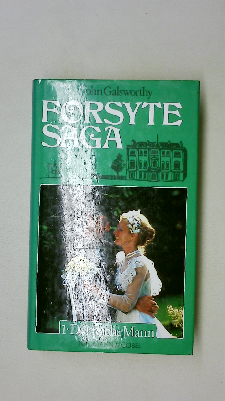 FORSYTE-SAGA. - Galsworthy, John