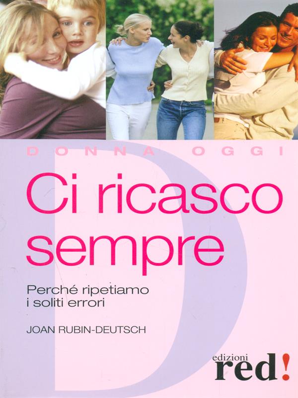 Ci ricasco sempre - Rubin-Deutsch, Joan