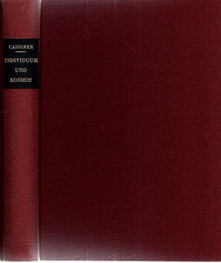 Individuum und Kosmos in der Philosophie der Renaissance. - Cassirer, Ernst