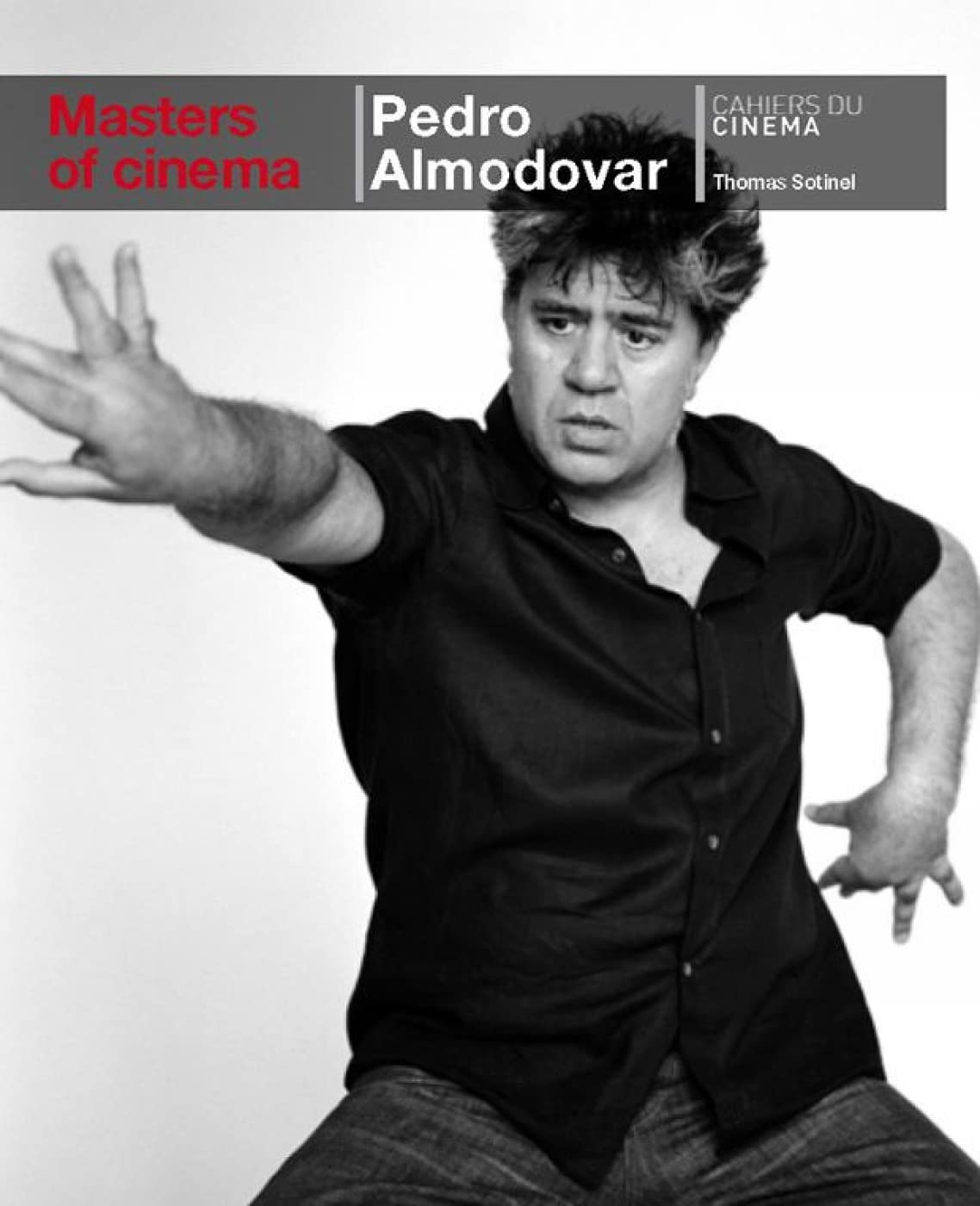 Pedro Almodovar (Masters of Cinema) - Sotinel, Thomas