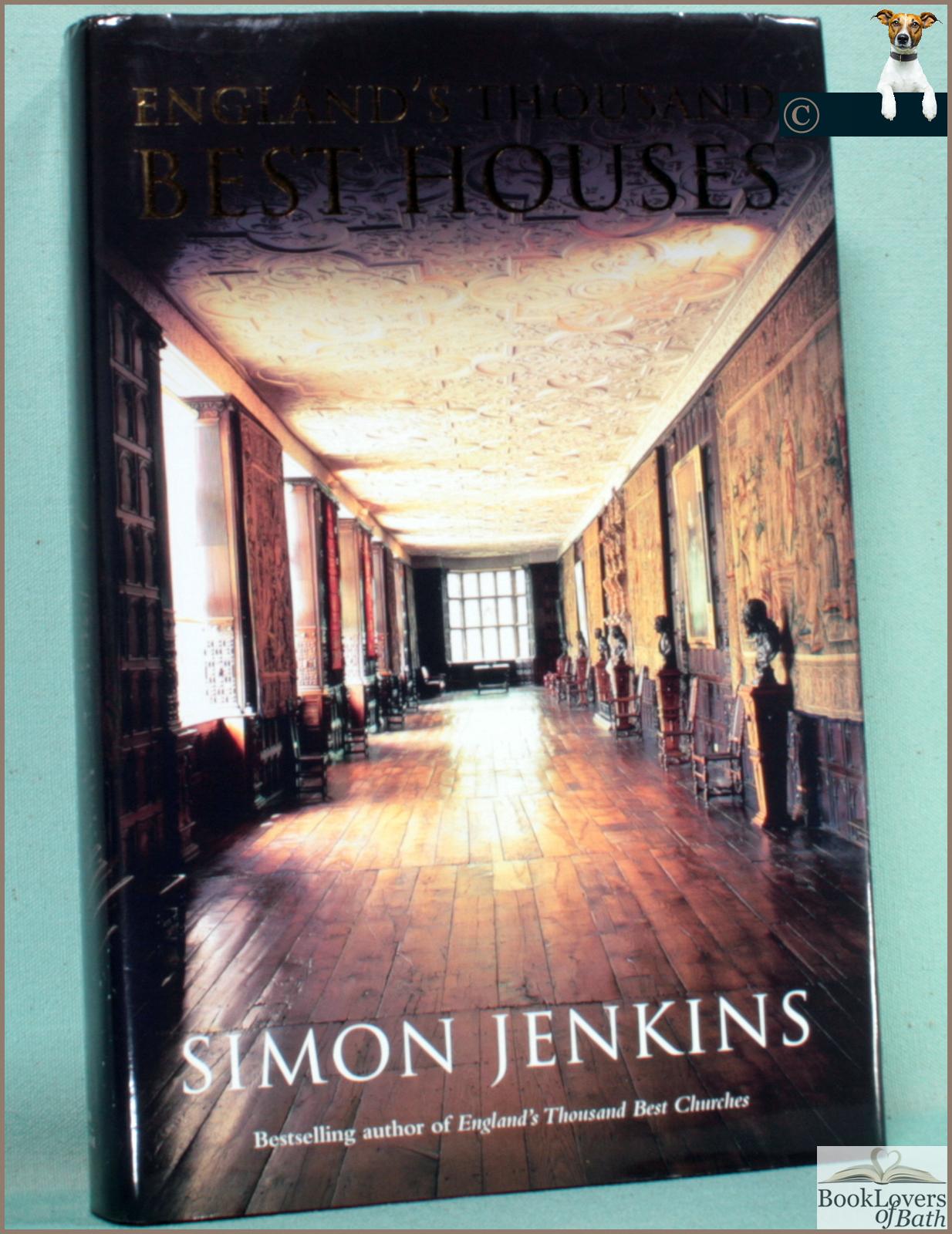 England's Thousand Best Houses - Simon Jenkins