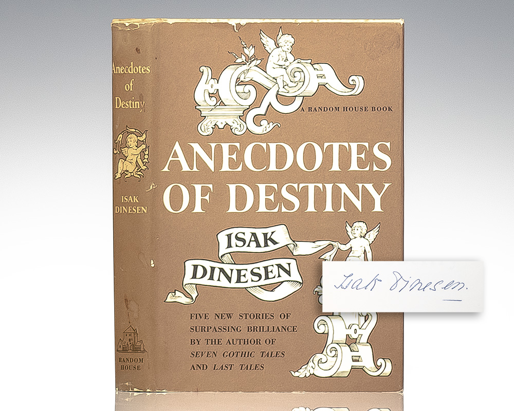 Anecdotes of Destiny ~ Isak Dinesen ~ 1958 Random House HCDJ