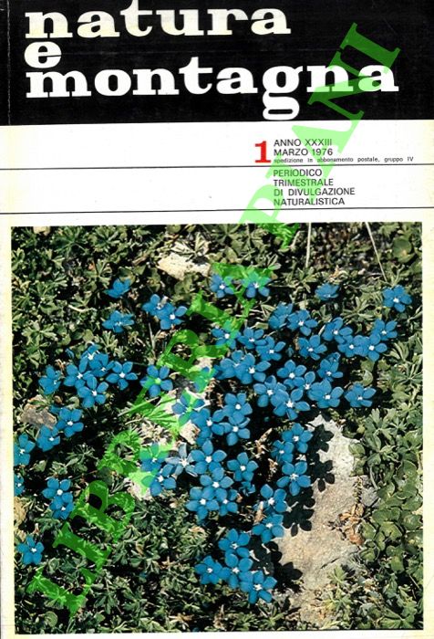 Abebooks Natura e montagna. Periodico trimestrale di divulgazione naturalistica. 1976
