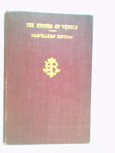 The Stones of Venice Vol.I - John Ruskin