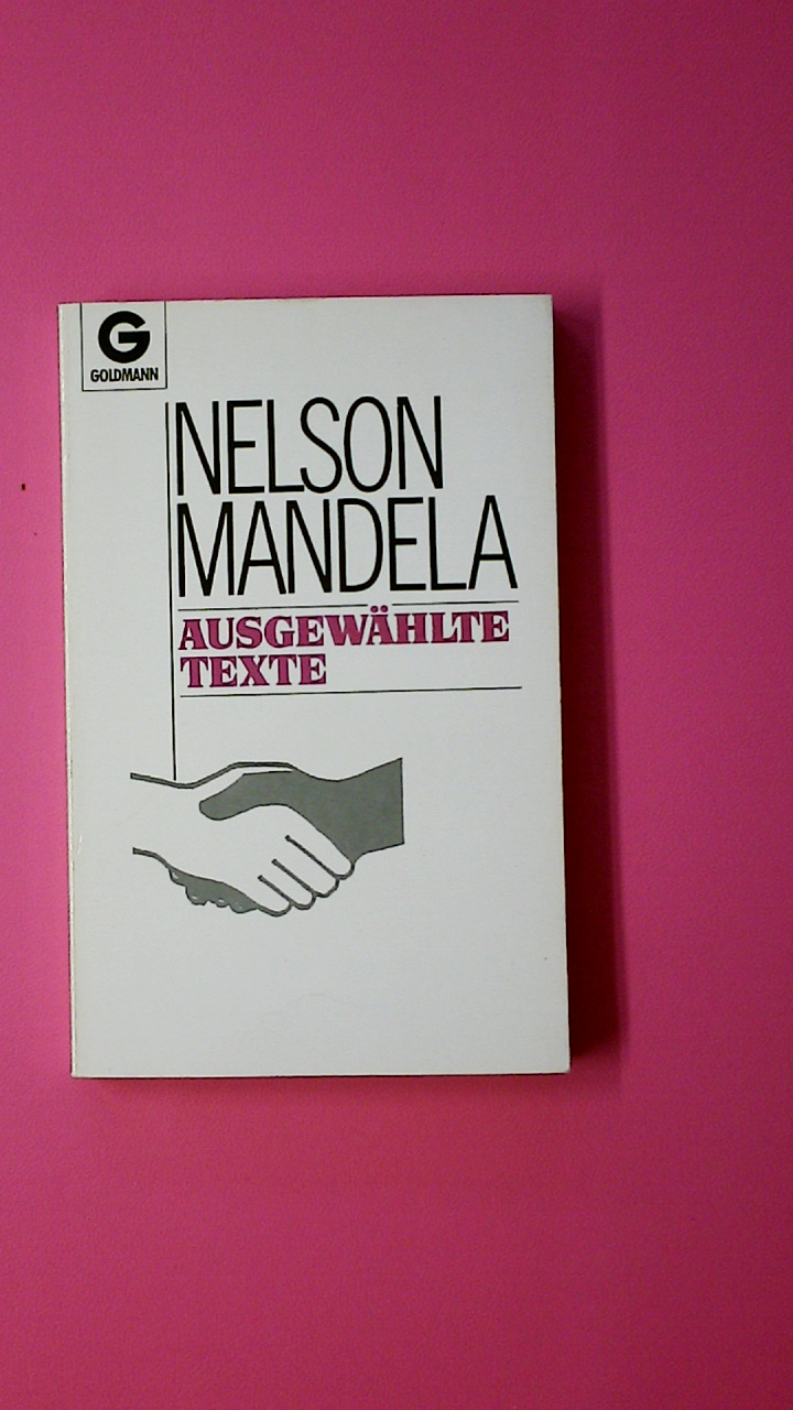 NELSON MANDELA. Ausgewählte Texte - Werner Heisenberg