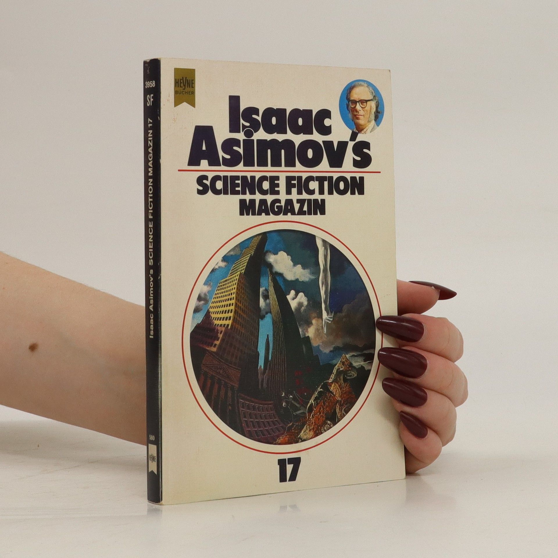 Isaac Asimovs Science Fiction Magazin 17 - Isaac Asimov