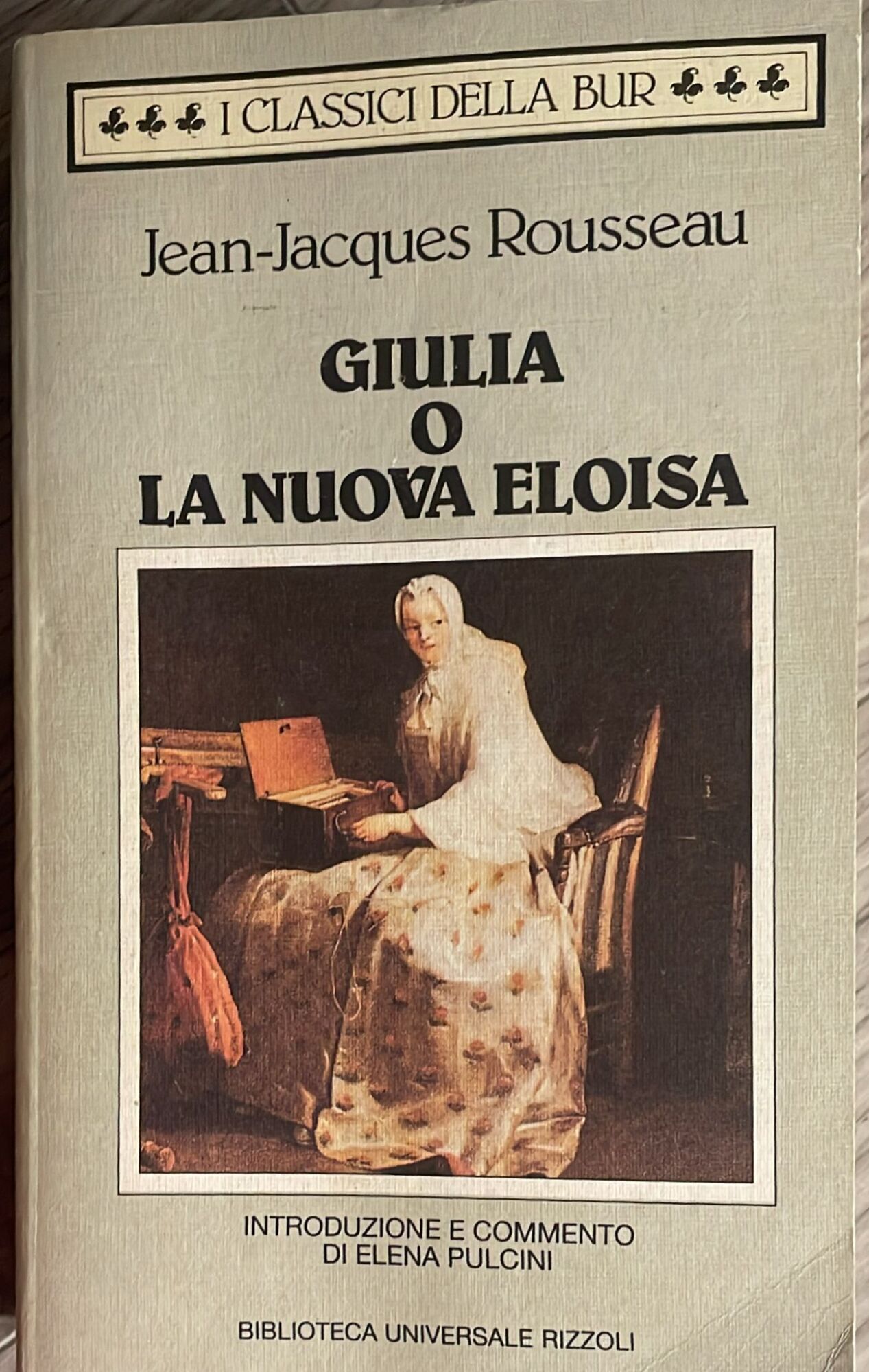 Giulia o La Nuova Eloisa - Jean-Jacques Rousseau