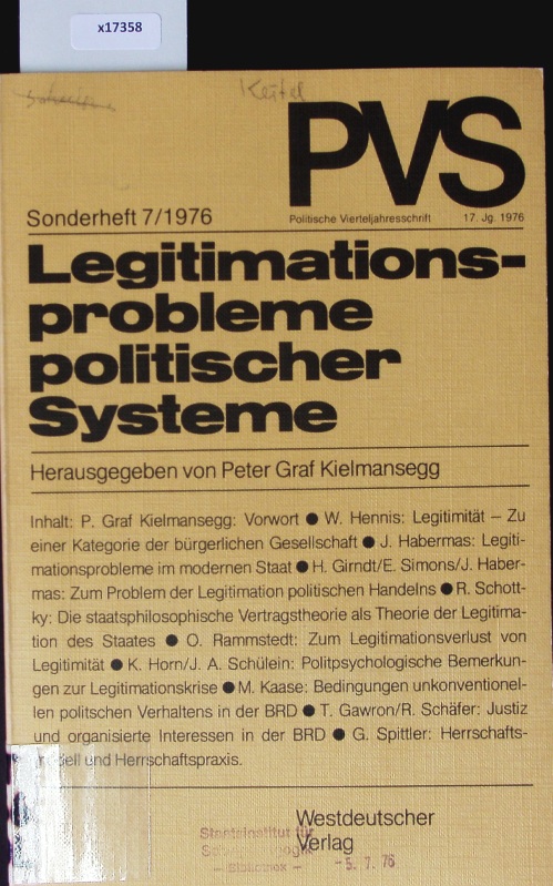 Legitimationsprobleme politischer Systeme. Politische Vierteljahresschrift. - Deutsche Vereinigung für Politische Wissenschaft
