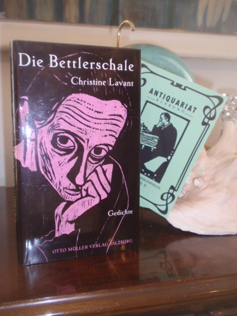 Die Bettlerschale. Gedichte. - Lavant, Christine.