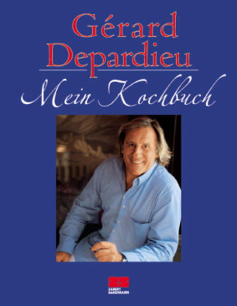 Mein Kochbuch (Kochen - Die neue grosse Schule) - Depardieu, Gérard