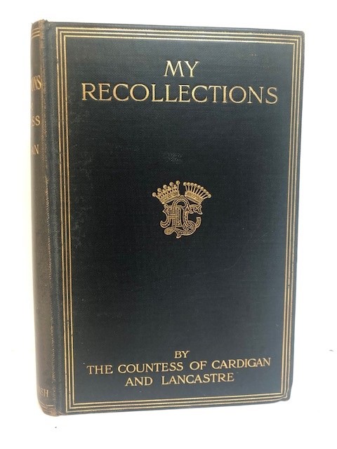 MY RECOLLECTIONS ADELINE LOUIS MARIA DE HORSEY, COUNTESS OF CARDIGAN AND LANCASTRE (1824-1915) [ ] [Couverture rigide]