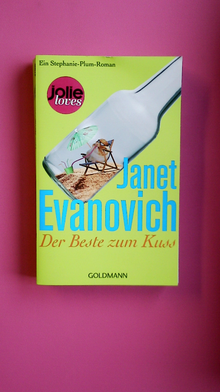 DER BESTE ZUM KUSS. ein Stephanie-Plum-Roman - Evanovich, Janet