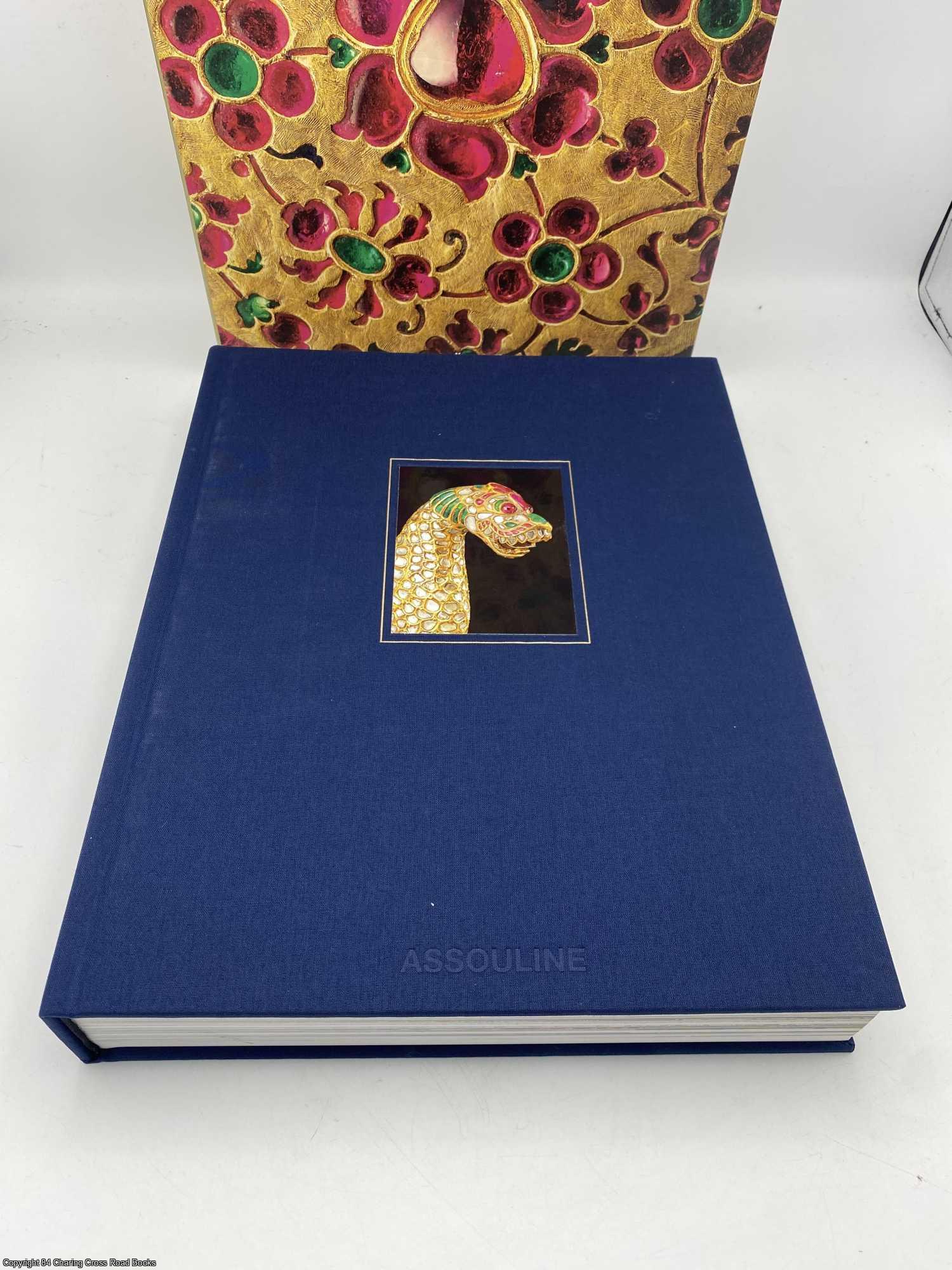 Beyond Extravagance A Royal Collection of Gems and Jewels by Beyond Extravagance A Royal Collection of Gems and Jewels by