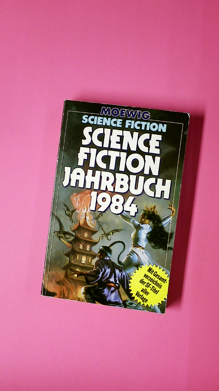 SCIENCE-FICTION-JAHRBUCH. - Alpers, Hans Joachim / Fuchs, Walter A./ Kaiser, Hansjürgen