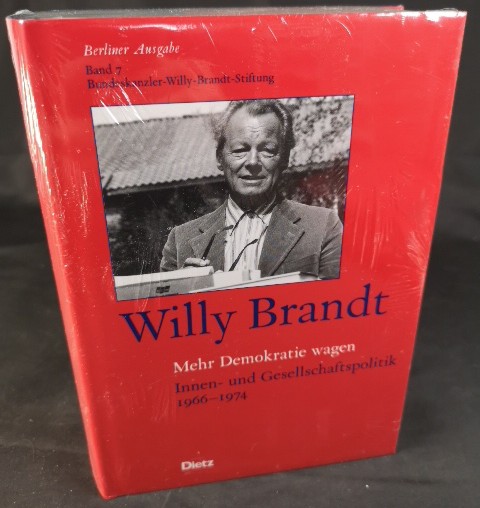 Mehr Demokratie wagen [Neubuch] Innen- und Gesellschaftspolitik 1966-1974 (Berliner Ausgabe, 10 Bde., Bd.7) - Grebing, Helga und Willy Brandt