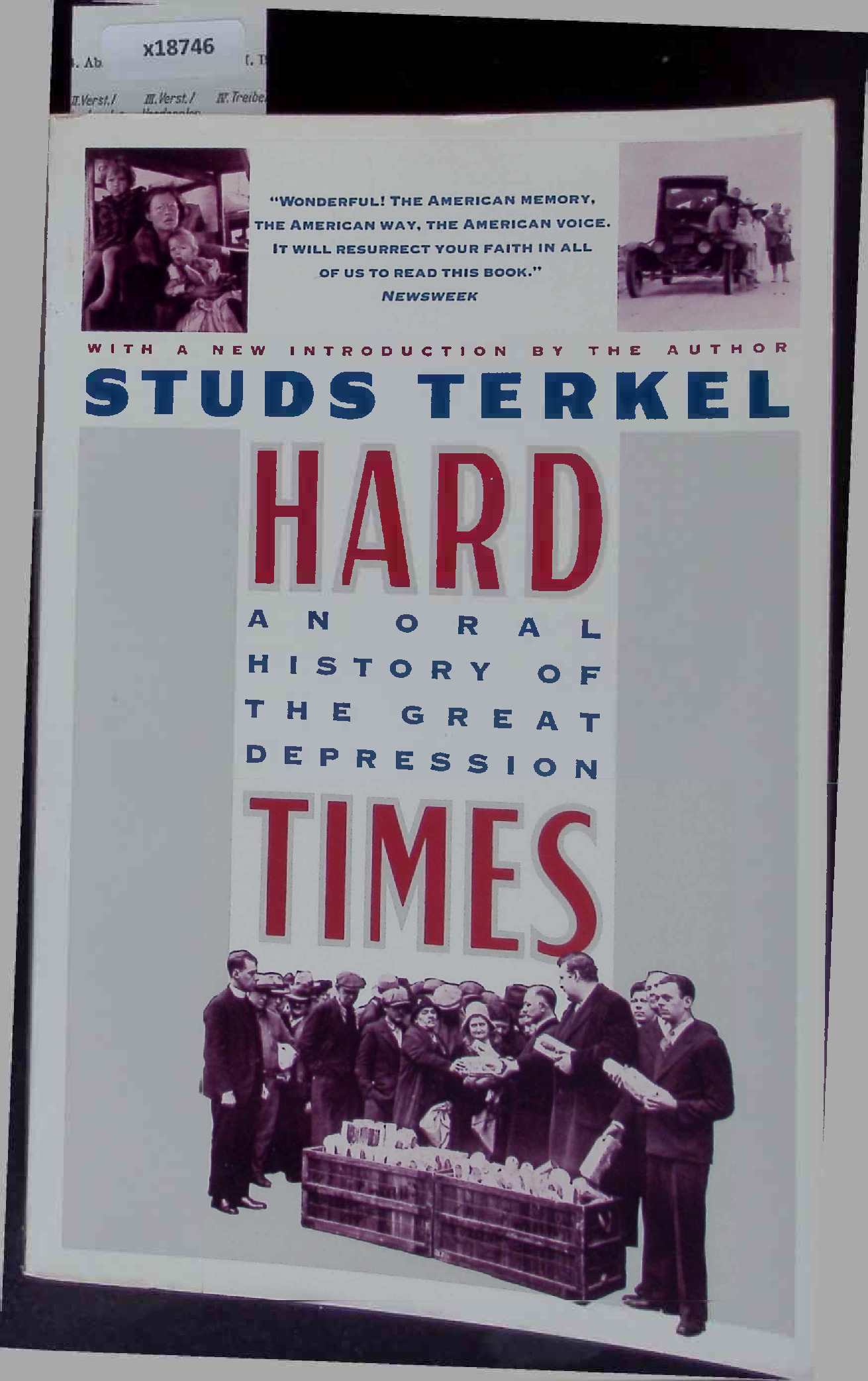 Hard Times. An Oral History of the Great Depression. - Terkel, Studs