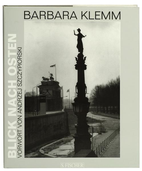 Blick nach Osten: 1970-1995. Mit Vorw. v. Andrzej Szczypiorski - Klemm, Barbara und Andrzej Szczypiorski