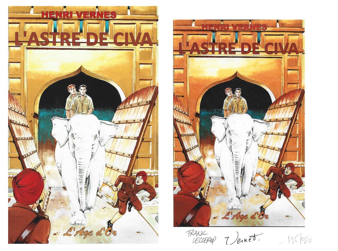 [Signé] L'Astre de Civa. ( Tirage limité et numéroté à 250 exemplaires, avec ex-libris signé par Jean-Michel Vernet et Franck Leclercq ). ( Bob Moran