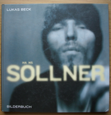 Hans Söllner: Bilderbuch. [Hrsg.: Lukas Beck] - Beck, Lukas (Herausgeber) und Hans (Mitwirkender) Söllner