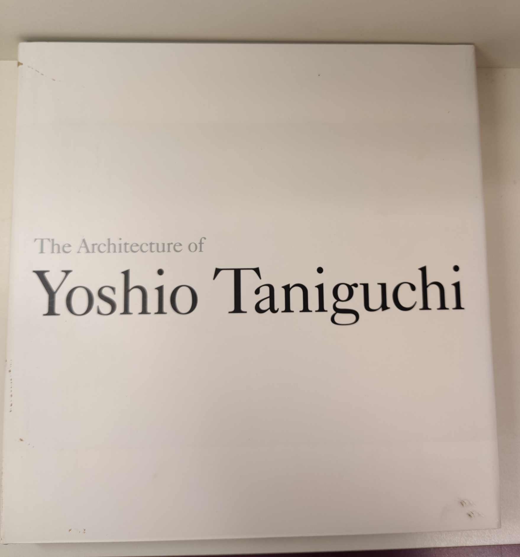 THE ARCHITECTURE OF YOSHIO TANIGUCHI | Yoshio Taniguchi