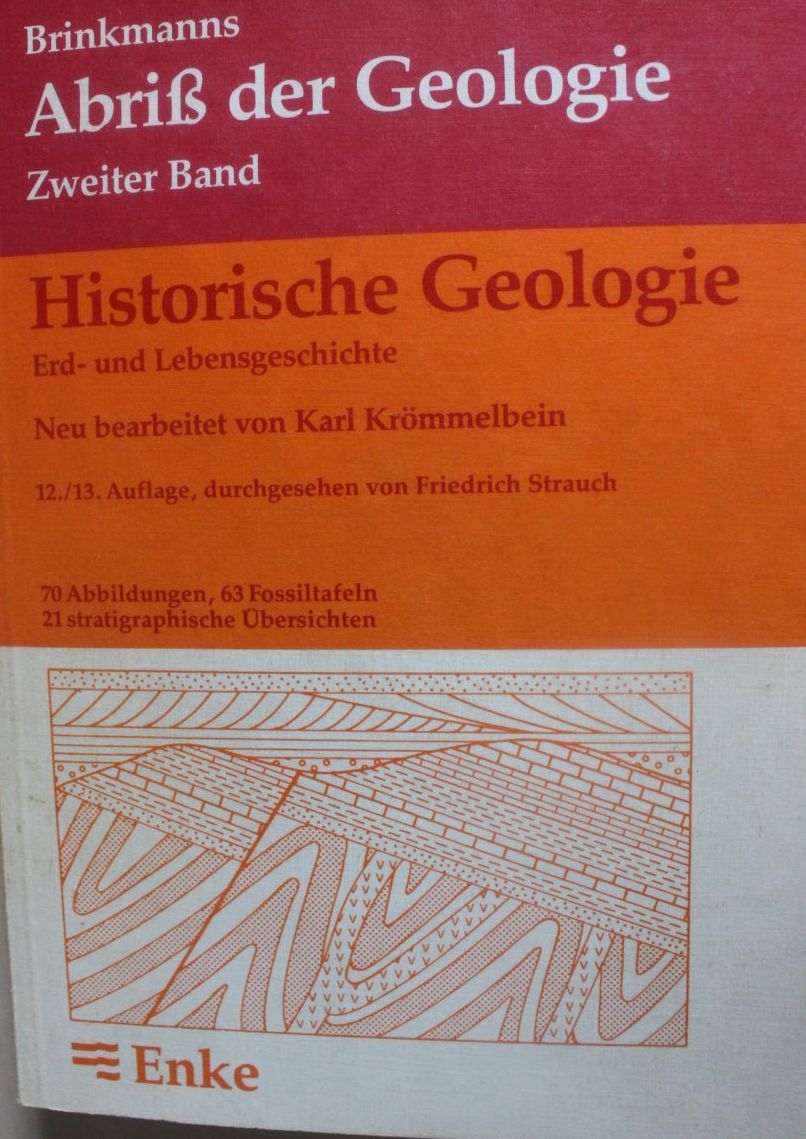 Historische Geologie. Erd- und Lebensgeschichte, Bd 2 - Brinkmanns