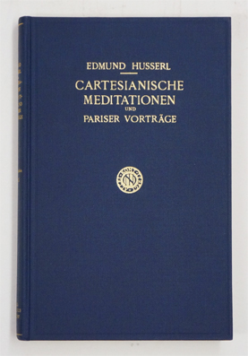 Cartesianische Meditationen und Pariser Vorträge. Herausgegeben u. eingeleitet von Prof. Dr. S. Strasser. - Husserl, Edmund - H. L. van Breda (Hg.)