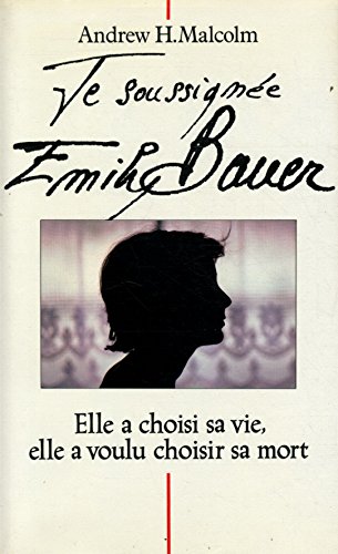 Je SoussignéE Emily…