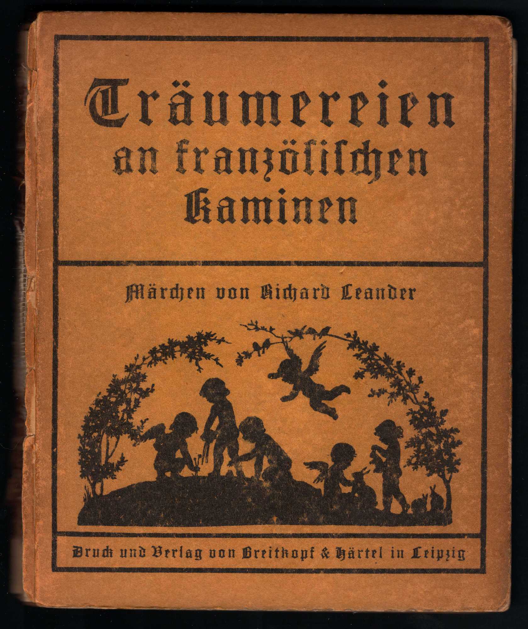 Träumereien an französischen Kaminen. Märchen von Richard Volkmann-Leander. - Volkmann-Leander, Richard / Marte Landsberger (Ill.)