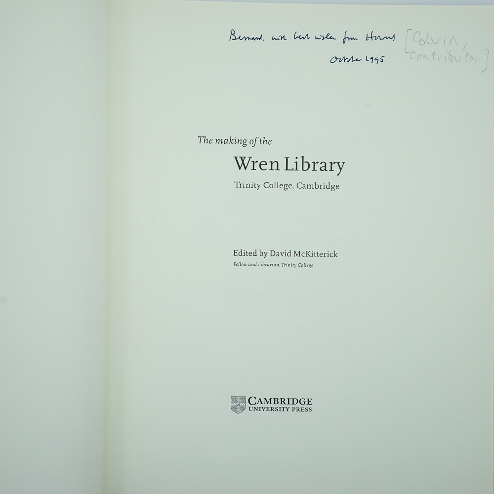 The Making of the Wren Library; Trinity College, Cambridge